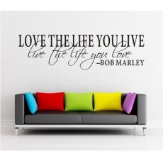   Love the Life You Live 